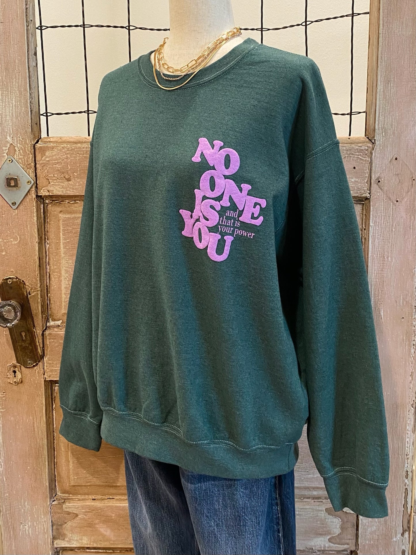 "No One is You" Oversized Sweatshirt
