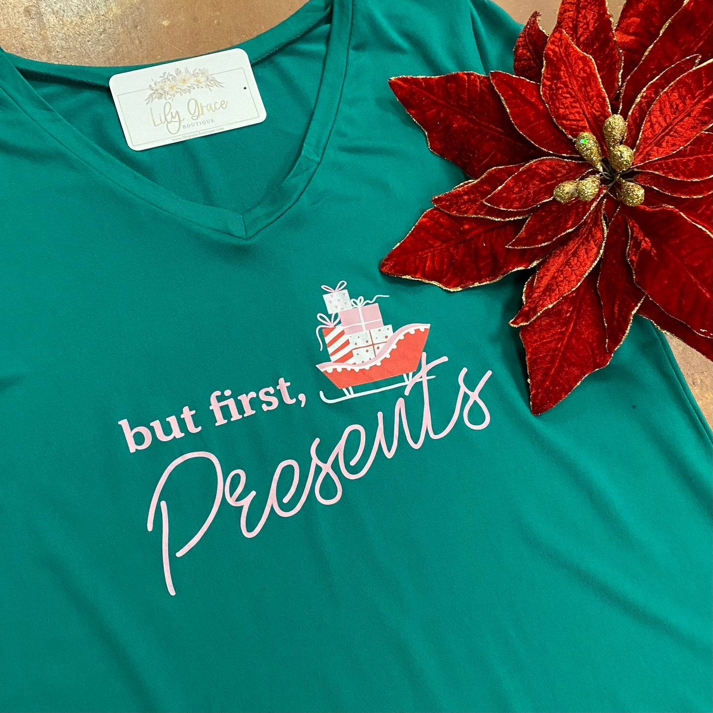 But First, Presents Sleep Shirt