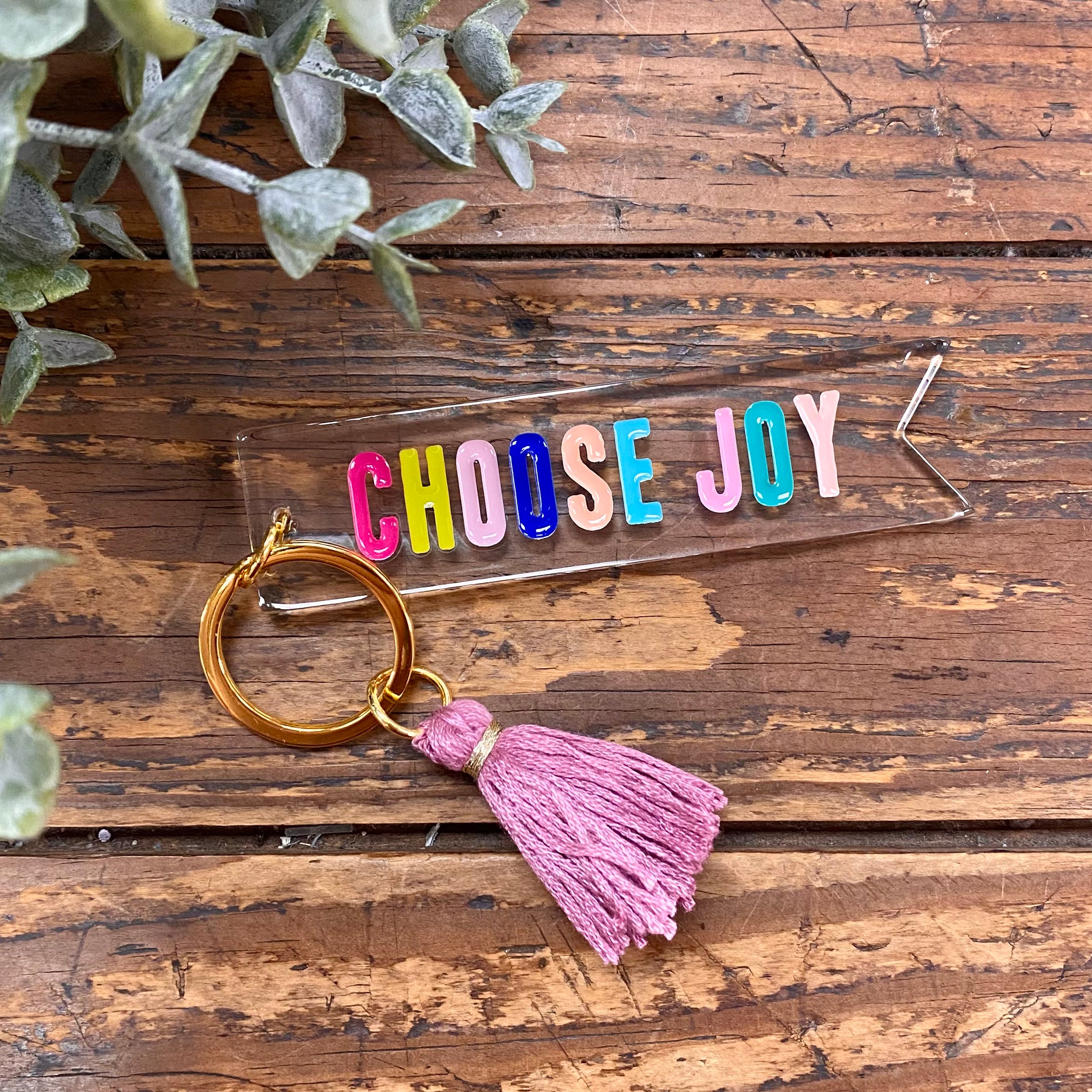 "Choose Joy" Acrylic Keytag